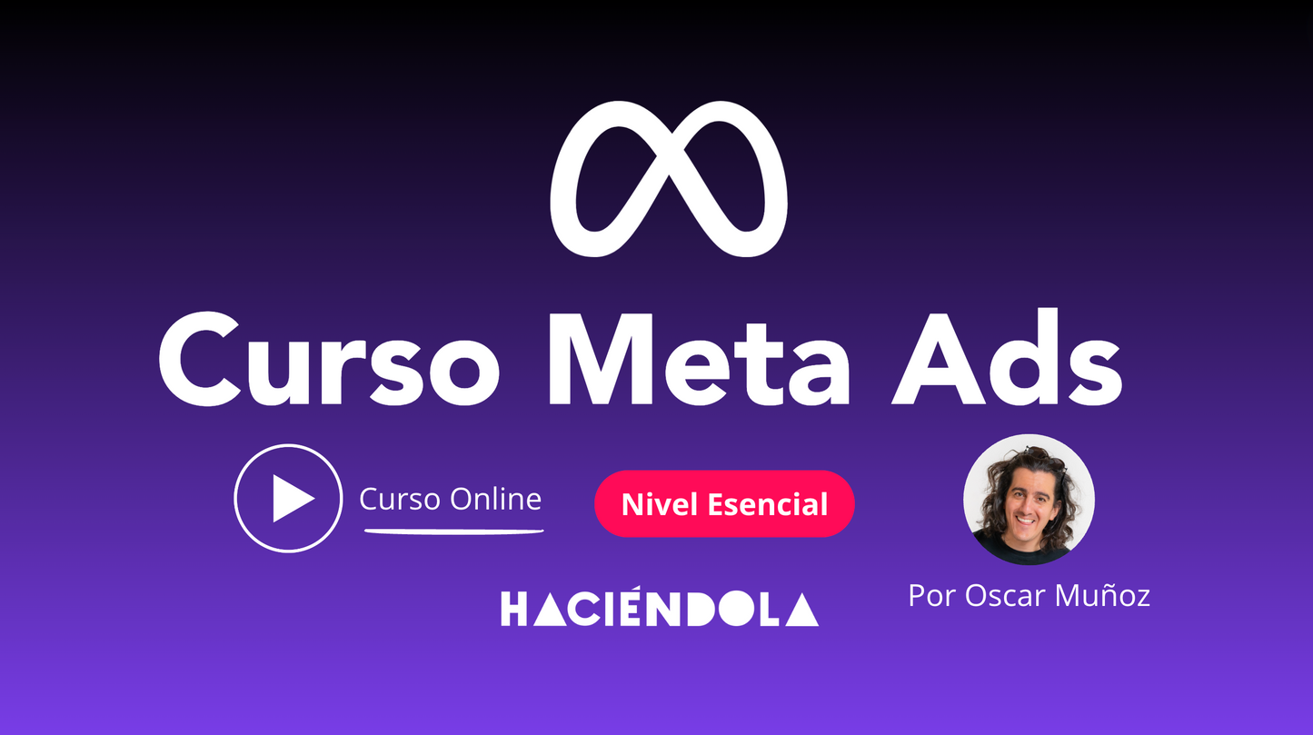 Curso Online Meta Ads Esencial Para Ecommerce