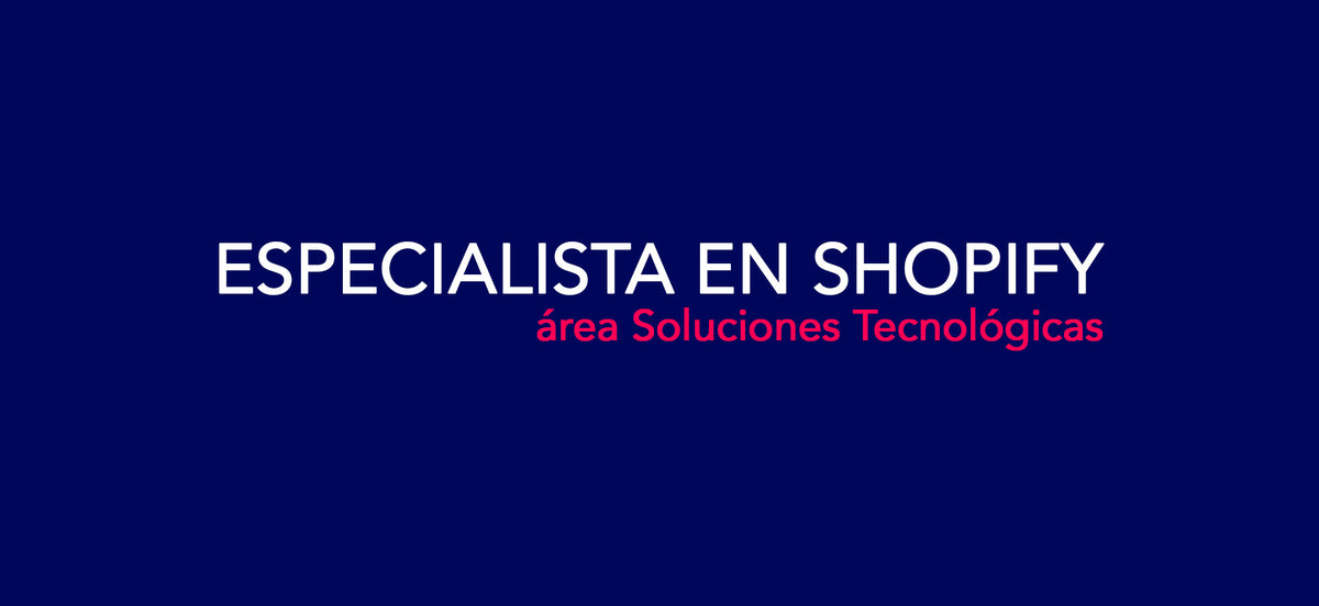 Especialista en Shopify