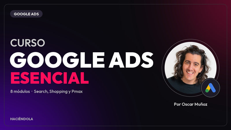 Curso Online de Google Ads Esencial