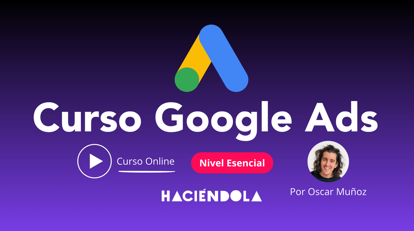 Curso Online de Google Ads Esencial