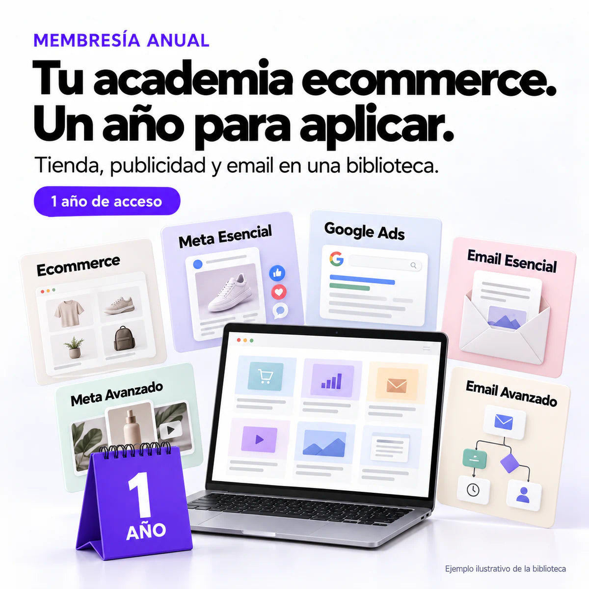 Una colección digital de cursos de tienda, anuncios y email junto a un calendario de un año de acceso.