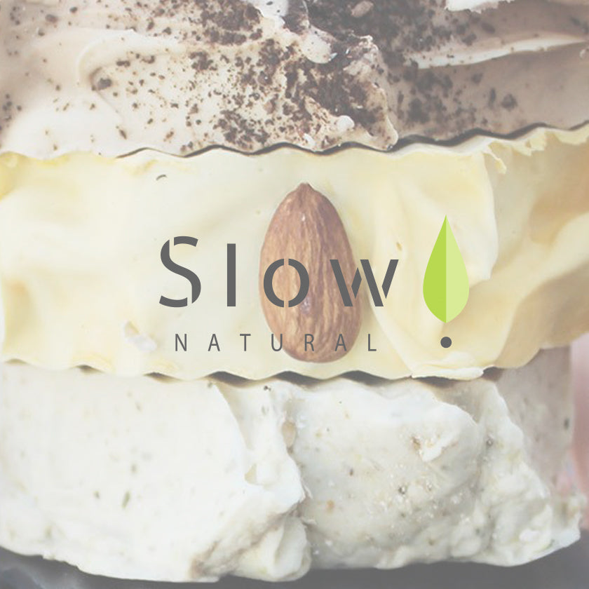 Slow Natural